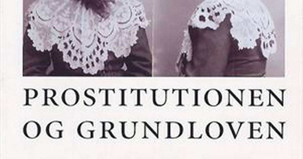 Merete Bøge Pedersen: Prostitutionen og Grundloven